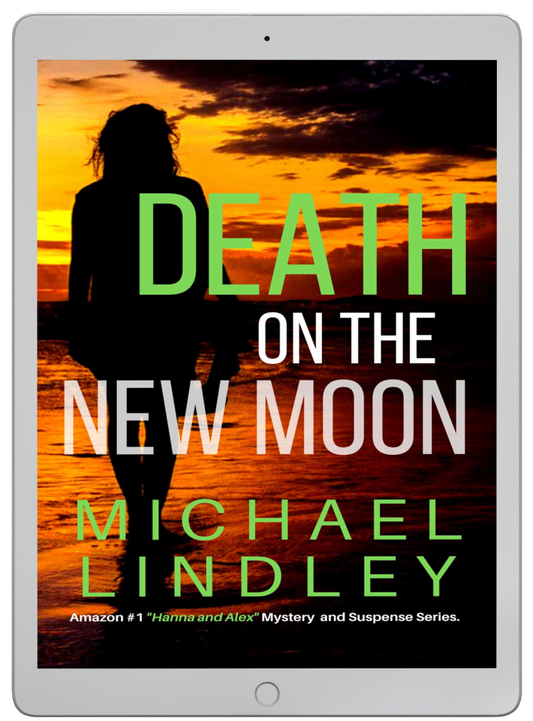 DEATH ON THE NEW MOON eBook #3 "Hanna and Alex" Low Country Mystery Series ⭐⭐⭐⭐⭐ (2205)