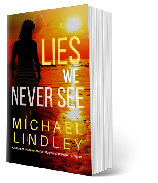 LIES WE NEVER SEE Paperback #1 "Hanna and Alex" Series ⭐⭐⭐⭐⭐ (2409)
