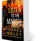 LISTEN TO THE MARSH Paperback #8 "Hanna and Alex" Series  ⭐⭐⭐⭐⭐  (170)