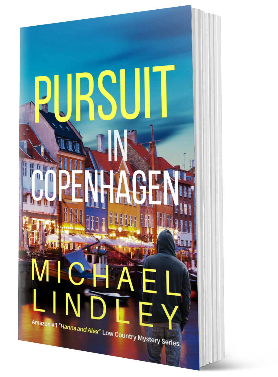 PURSUIT IN COPENHAGEN - PREORDER - PAPERBACK #12 - "Hanna and Alex" Low Country Mystery Series ⭐⭐⭐⭐⭐ (SHIPS JUNE 12 2026)