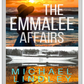 THE EMMALEE AFFAIRS  eBook #1 "Troubled Waters" Collection  ⭐⭐⭐⭐⭐  (1271)