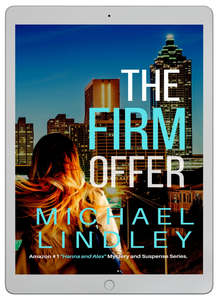 THE FIRM OFFER (NEW RELEASE)  eBOOK #9 "Hanna and Alex" Series  ⭐⭐⭐⭐⭐  4.6 out of 5