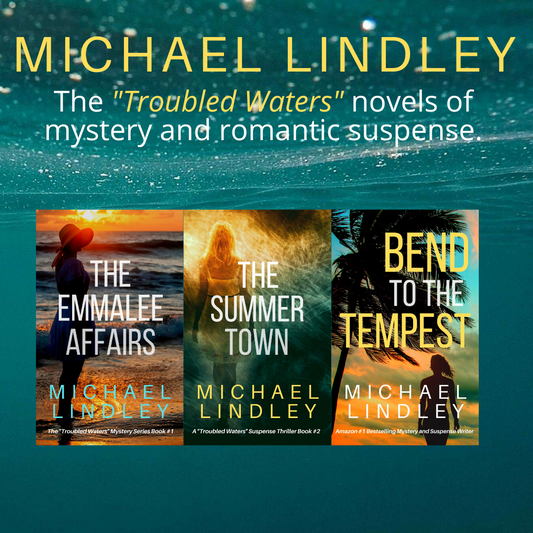 The "Troubled Waters" novels of historical mystery and romantic suspense - PAPERBACKS #1-3 ⭐⭐⭐⭐⭐ (1218)