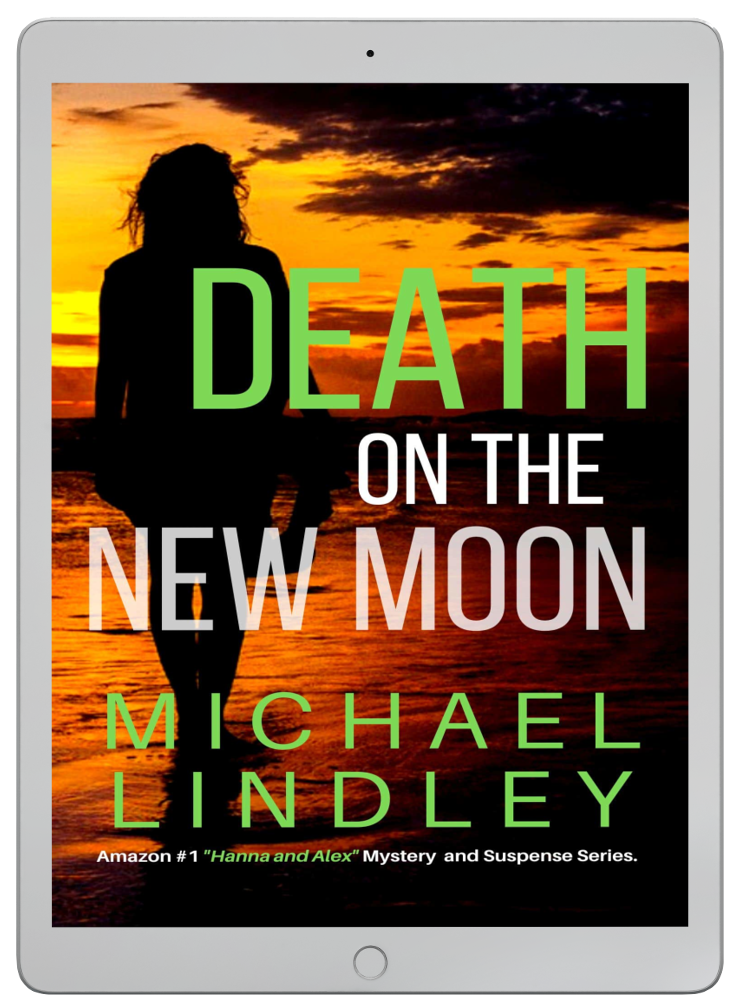 DEATH ON THE NEW MOON eBook #3 "Hanna and Alex" Series  ⭐⭐⭐⭐⭐ (1090)