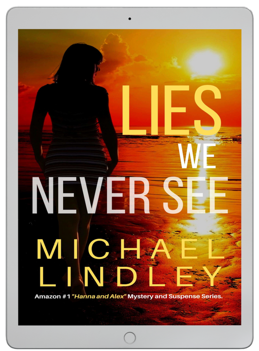 LIES WE NEVER SEE eBook #1 "Hanna and Alex" Series  ⭐⭐⭐⭐⭐  4.2 out of 5