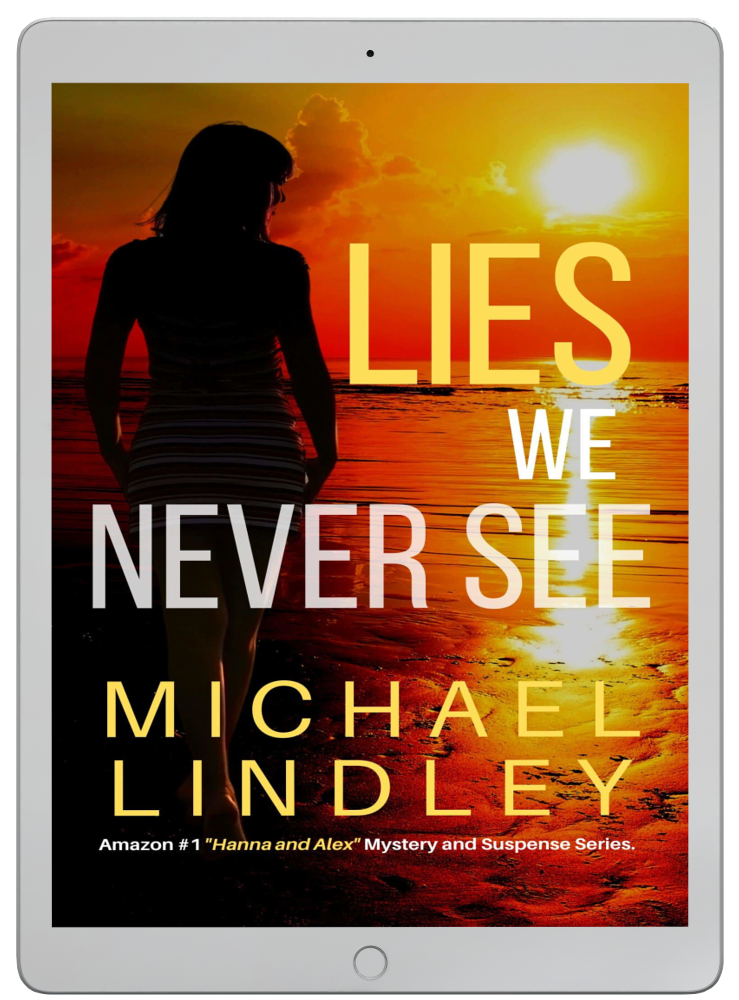 LIES WE NEVER SEE eBook #1 "Hanna and Alex" Series  ⭐⭐⭐⭐⭐  (2409)