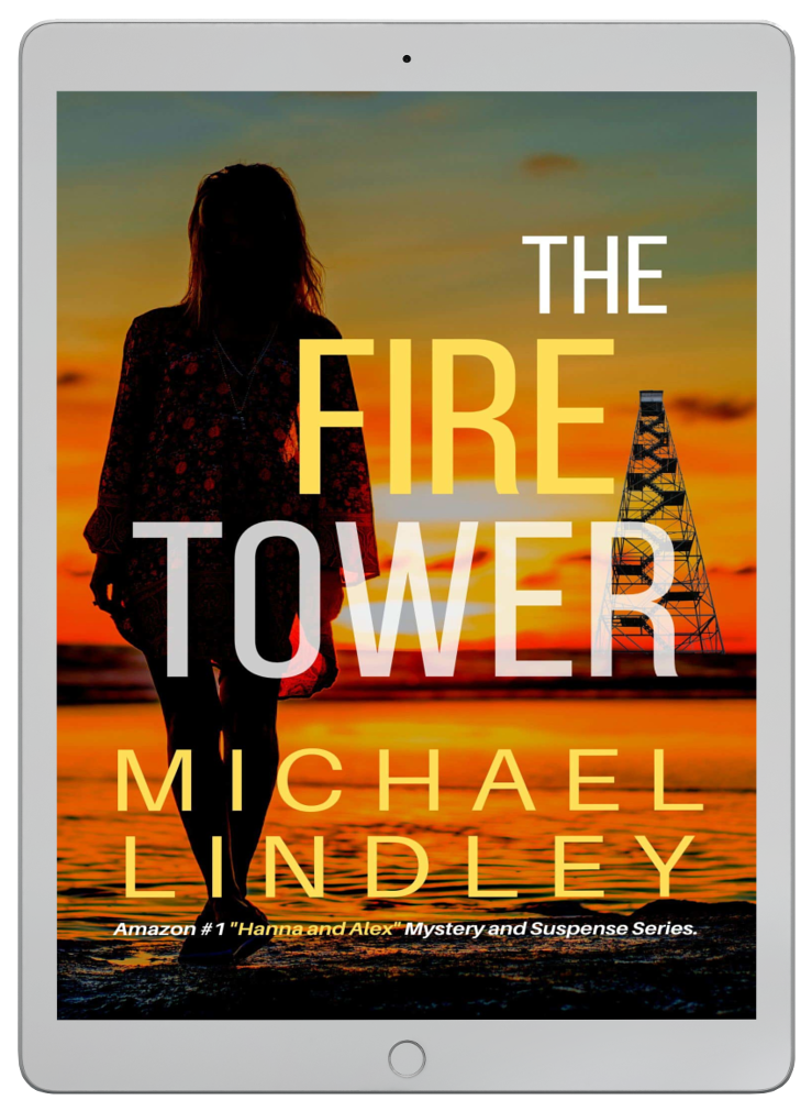 THE FIRE TOWER eBook #6 "Hanna and Alex" Series  ⭐⭐⭐⭐⭐4.5 out of 5